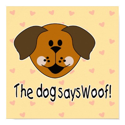 Dog Says Woof poster