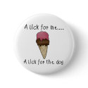 Dog Sharing Ice Cream buttons