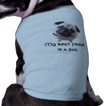 Dog shirt “pug "