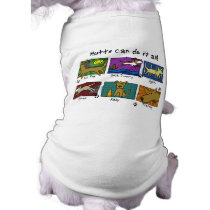Dog Sports Mutts Dog Shirt pet clothing