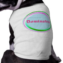 Dog t-shirt:  Dominatrix pet clothing