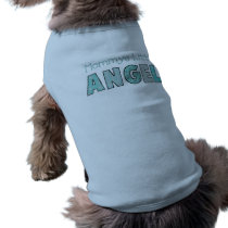 Dog T-Shirt Pet Clothing Mommy's Little Angel 4 pet clothing by Shan_Darling_Gifts Dog T-Shirt Pet Clothing Mommy's Little Angel 4 pet clothing