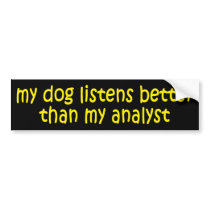 Dog vs. Analyst Bumper Sticker