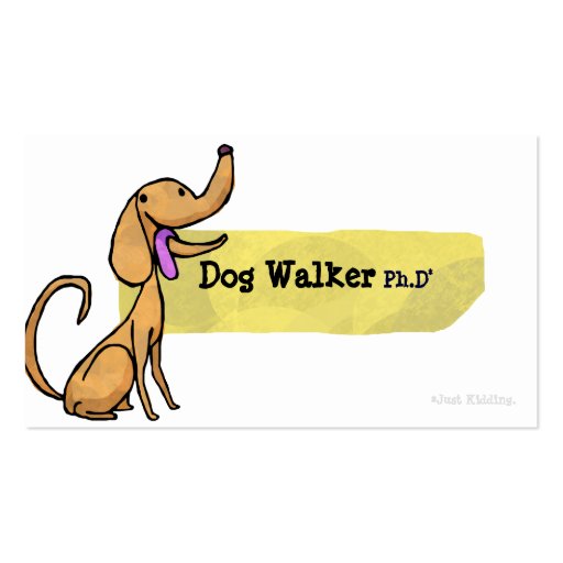 Dog Walker Ph.D Business Card (front side)