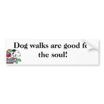 Dog walks are good for the soul! Sticker bumper stickers by patcallum Dog walks are good for the soul! Sticker bumper stickers
