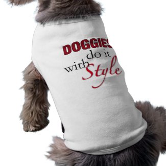 Doggies Do It With Style petshirt