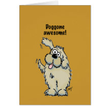 Doggone awesome! card