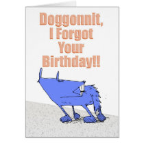 Doggonnit Birthday cards