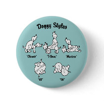 Doggy Styles Pinback Buttons