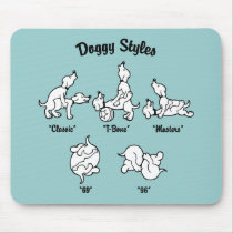 Doggy Styles Mouse Pad