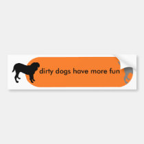 Dogism's "Dirty Dogs" Orange bumper stickers