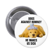 Dogs against Romney Pinback Button