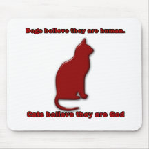 Dogs believe they are human... mouse pads