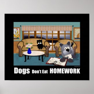 Dogs Don't Eat Homework Poster