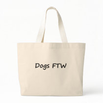 Dogs FTW bags