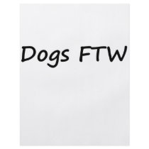 Dogs FTW flyers