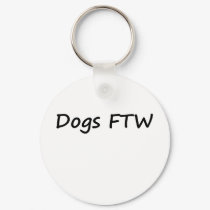 Dogs FTW keychains