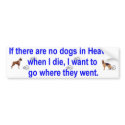 dogs heaven bumper stickers by lady_mystix dogs heaven bumper stickers