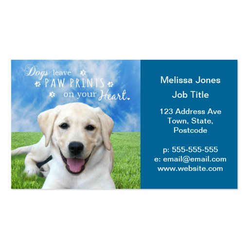 Dogs leave paw prints on your heart business card (front side)