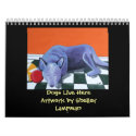 Dogs Live Here calendars