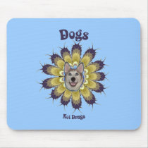 Dogs Not Drugs Mouse Pads