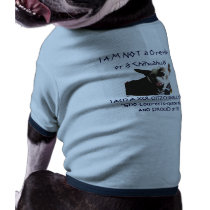 DogT I am not Pet T-shirt