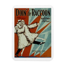 Doin' the Racoon Rectangular Magnet
