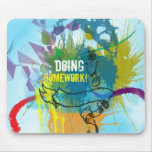 Doing Homework Mousepad