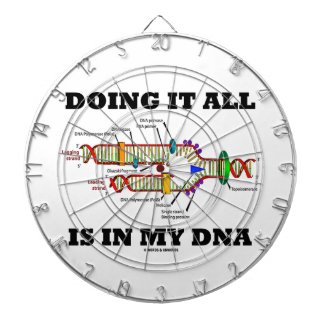 Doing It All Is In My DNA (DNA Replication) Dart Board
