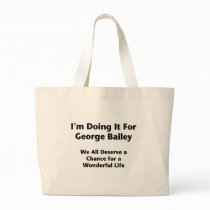 Doing It For George Bailey -- Occupy Wall Street Bag