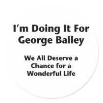 Doing It For George Bailey -- Occupy Wall Street Stickers