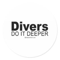 Doing it humor - "Divers do it deeper" stickers