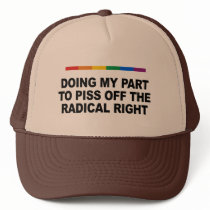 Doing my part to piss off the radical right hats by gayshirts Doing my part to piss off the radical right hats
