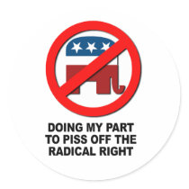 Doing my part to piss off the radical right sticker