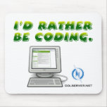 DOL MP - (I'd Rather Be Coding) Mousepads