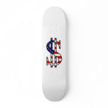 dollar is my king skateboard decks