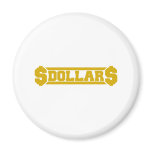Dollar Refrigerator Magnet