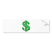 $ dollar-sign bumper stickers