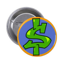 Dollar Sign Pinback Button
