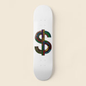 Dollar Sign Skateboard