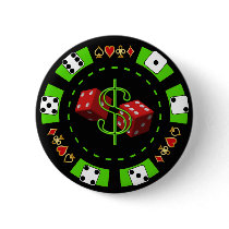 DOLLARS AND DICE POKER CHIP PINBACK BUTTON