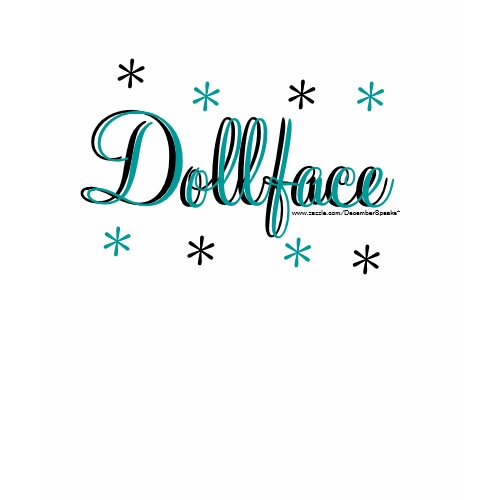 Dollface zazzle_shirt