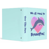 Dolphin Breathe binder