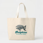 Dolphins are just gay sharks canvas bag