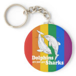 Dolphins are just gay sharks key chain