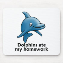Dolphins Ate My Homework Mousepads