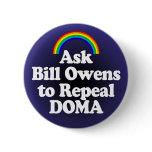 DOMA Rainbow Button for Rep. Bill Owens