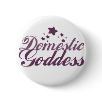 Domestic Goddess buttons