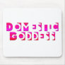 Domestic Goddess Mouse Pads