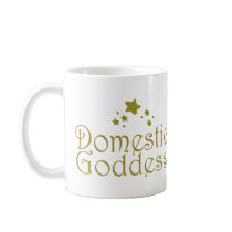 Domestic Goddess Coffee Mugs
